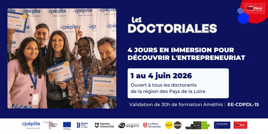 Doctoriales Pays de la Loire- Starthese - formation entrepreneuriale doctorants dans la nature, laboratoires amethis