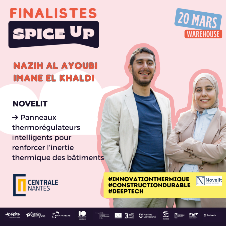 Novelit, finalistes spice up 2025 Imane El Khakdi et Nazih al ayoubi, doctorants Centrale Nantes, accompagné par Pépite Nantes