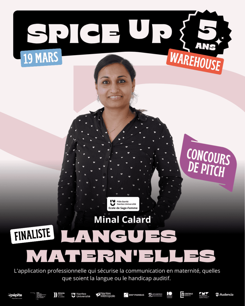 Minal Calard langues maternelles, projet spice up 2026 concours de pitch Nantes finaliste, étudiante entrepreneure en ecole de sage femme à Nantes-