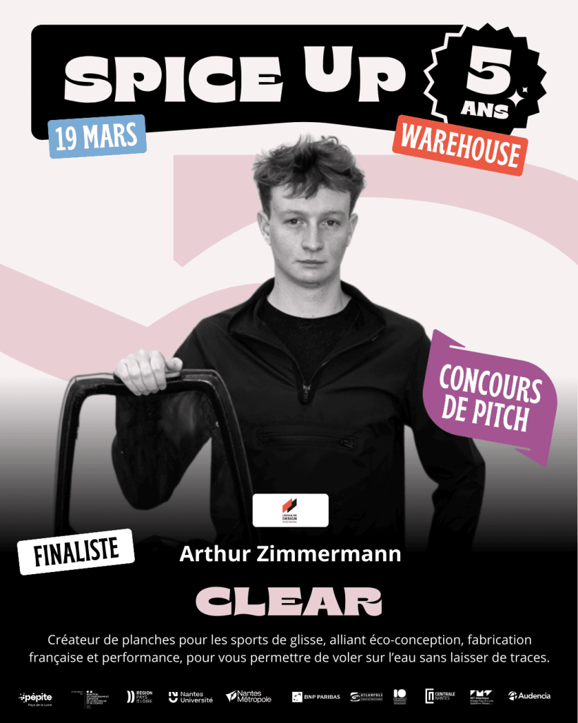Arthur Zimmermann, projet Clear, créateurs de planches pour sports de glisses, finaliste Spice Up 2026, concours de pitch à Nantes le 19 mars au Warehouse